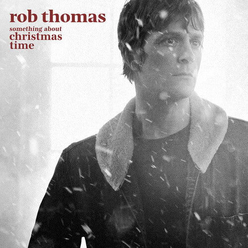 Rob Thomas: Something About Christmas Time  (Red) [ Vinyl ]
