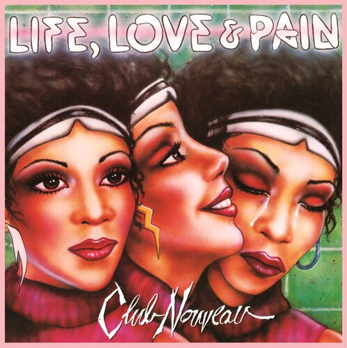 Club Nouveau: Life, Love & Pain - Pink [ Vinyl ]