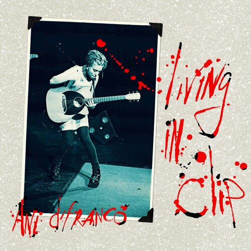 Ani DiFranco: Living In Clip [ Vinyl ]