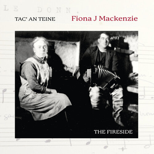 Fiona Mackenzie: Tac An Teine - Compact Disc