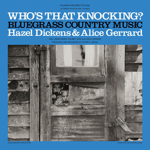 Hazel Dickens: Who's That Knocking? [ Vinyl ]