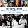 Philippe Sarde: Anthologie De Musiques De Films. 50 Ans De Cinema - CD