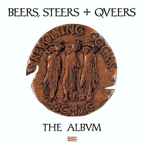 Revolting Cocks: Beers, Steers & Queers - VINYL