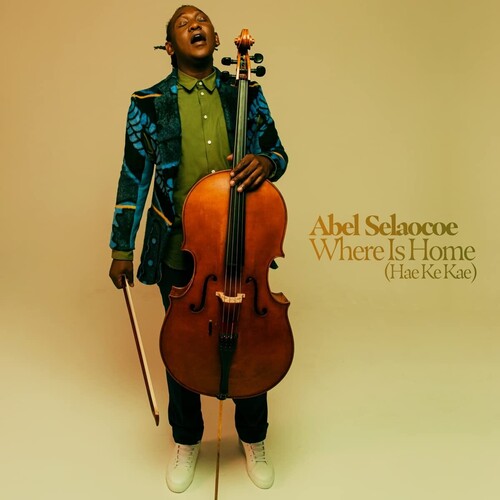 Abel Selaocoe: Where Is Home? (Hae Ke Kae) [ Vinyl ]