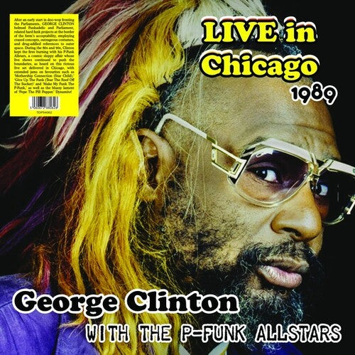 George Clinton: Live In Chicago 1989 With The P-Funk Allstars [ Vinyl ]