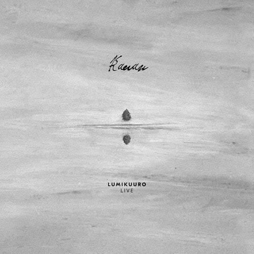 Kauan: Lumikuuro Live - VINYL
