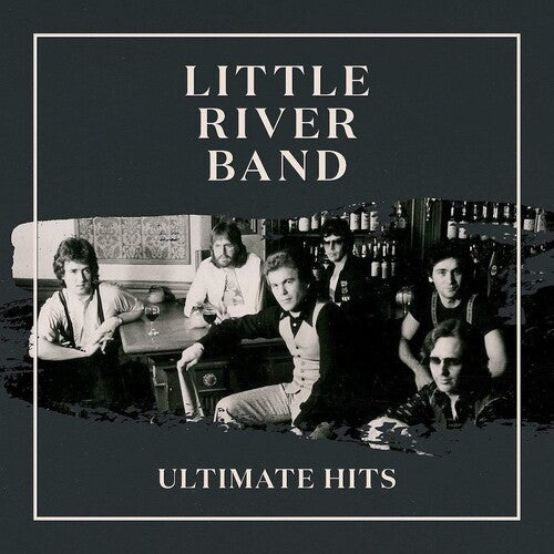 Little River Band: Ultimate Hits [ Vinyl ]