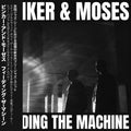 Binker and Moses: Feeding The Machine - CD