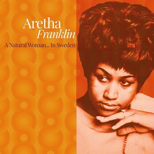 Aretha Franklin: A Natural Woman. In Sweden [ Vinyl ]