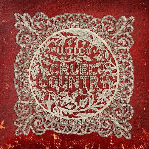 Wilco: Cruel Country [ Vinyl ]
