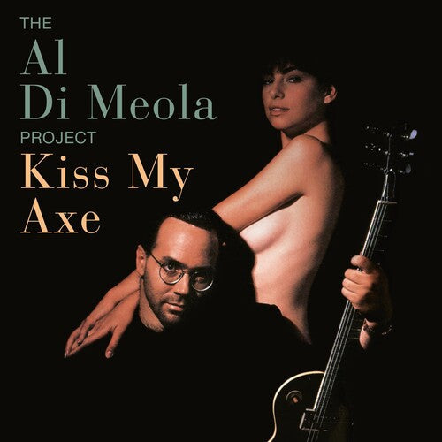Al di Meola: KISS MY AXE [ Vinyl ]
