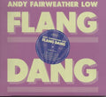 Andy Fairweather Low: Flang Dang - Compact Disc
