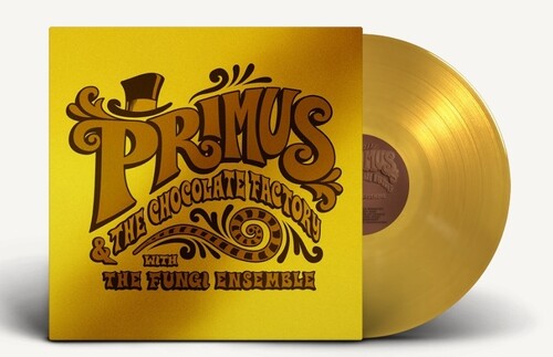 Primus: Primus & The Chocolate Factory With The Fungi Ensemble [ Vinyl ]