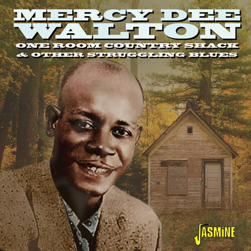 Mercy Dee Walton: One Room Country Shack & Other Struggling Blues - Compact Disc