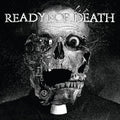 Ready for Death: Ready For Death - VINYL