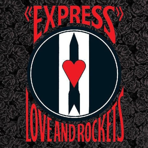 Love and Rockets: Express [ Vinyl ]