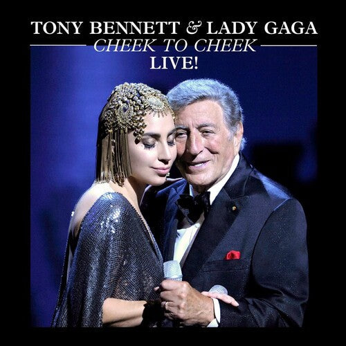 Tony Bennett & Lady Gaga: Cheek To Cheek: Live! [ Vinyl ]