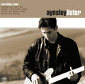 Aynsley Lister: Everything I Need  / Vinyl Record