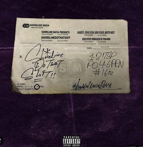 Shoreline Mafia: Shorelinedothatshit [ Vinyl ]