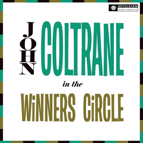 John Coltrane: In The Winner's Circle (2023 Reissue) [ Vinyl ]