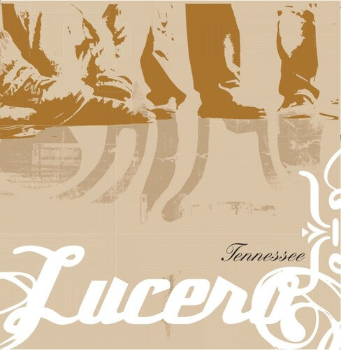 Lucero: Tennessee: 20th Anniversary Edition [ Vinyl ]