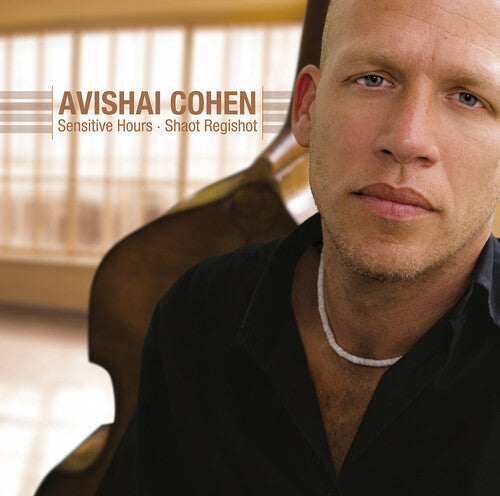 Avishai Cohen: Sensitive Hours [ Vinyl ]