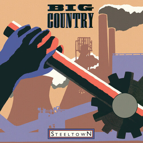 Big Country: Steeltown - Ltd 180gm Vinyl [ Vinyl ]