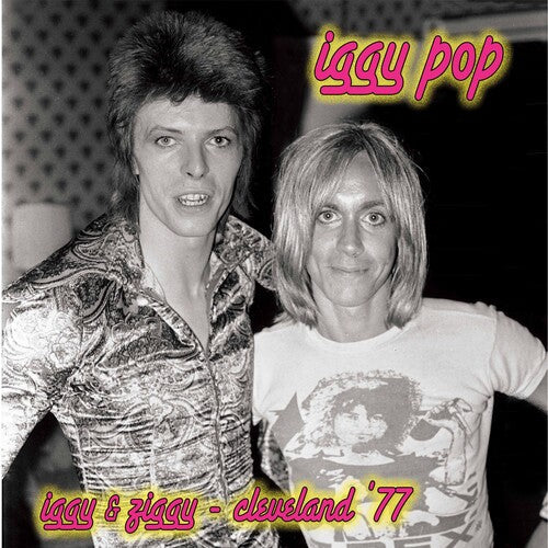 Iggy Pop: Iggy & Ziggy - Cleveland '77 [ Vinyl ]