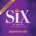 Original Broadway Cast: Six The Musical: Live on Opening Night - CD