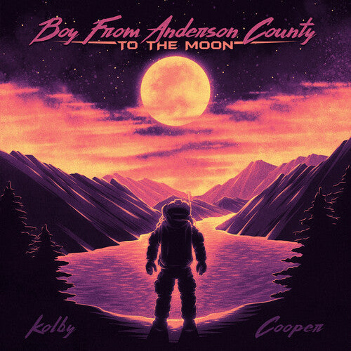 Kolby Cooper: Boy From Anderson County To The Moon [ Vinyl ]