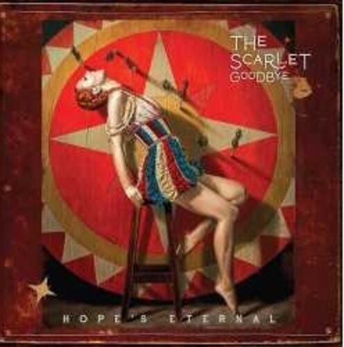 Scarlet Goodbye: Hope's Eternal  / Vinyl Record