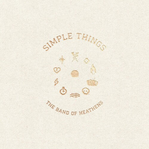 The Band of Heathens: Simple Things [ Vinyl ]
