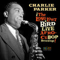 Charlie Parker: Afro Cuban Bop: The Long Lost Bird Live Recordings - VINYL