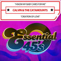 Calvin & the Catamounts: IKnowMyBabyCaresForMe/CreationOfLove(Digital45) - CD