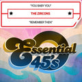 Zircons: YouBabyYou/RememberThen(Digital45) - CD