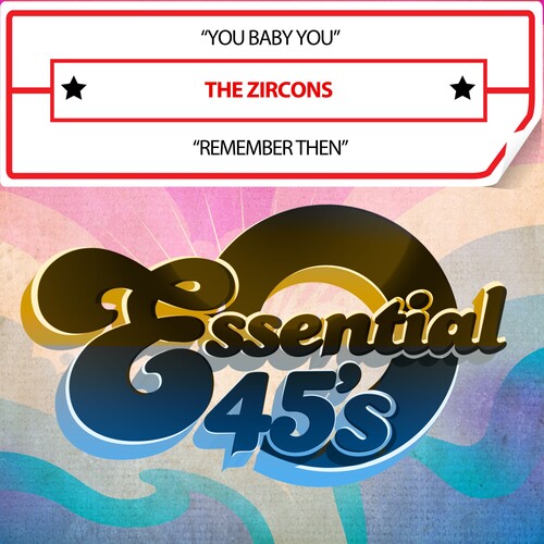 Zircons: YouBabyYou/RememberThen(Digital45) - CD