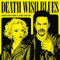 Samantha Fish/Jesse Dayton: Death Wish Blues - Compact Disc