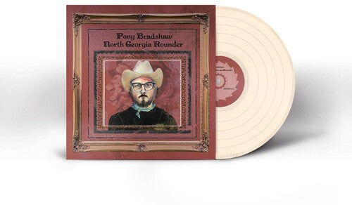 Pony Bradshaw: North Georgia Rounder [ Vinyl ]