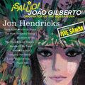 Jon Hendricks: Salud! Joao Gilberto - VINYL