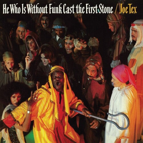 Tex, Joe: He Who Is Without Funk Cast The First Stone [ Vinyl ]