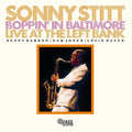 Sonny Stitt: Boppin In Baltimore: Live At The Left Bank - CD