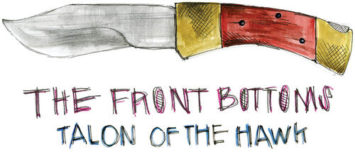 The Front Bottoms: Talon Of The Hawk - 10 Year Anniversary Edition - Turquoise Blue [ Vinyl ]