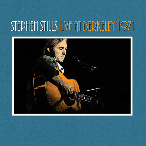Stephen Stills: Stephen Stills Live At Berkeley 1971 [ Vinyl ]