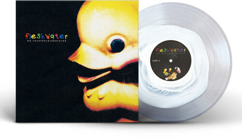 Fleshwater: We're Not Here To Be Loved [ Vinyl ]