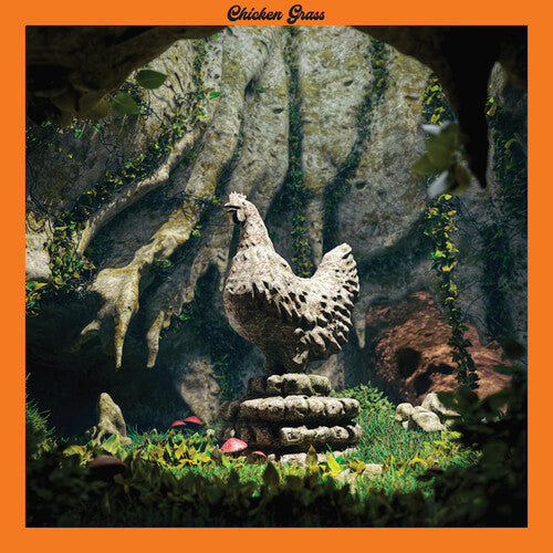 Chicken Grass: Chicken Grass - VINYL