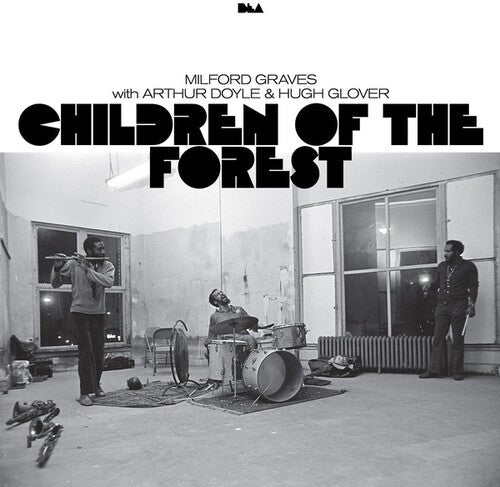 Graves, Milford / Doyle, Arthur / Glover, Hugh: Children Of The Forest - VINYL