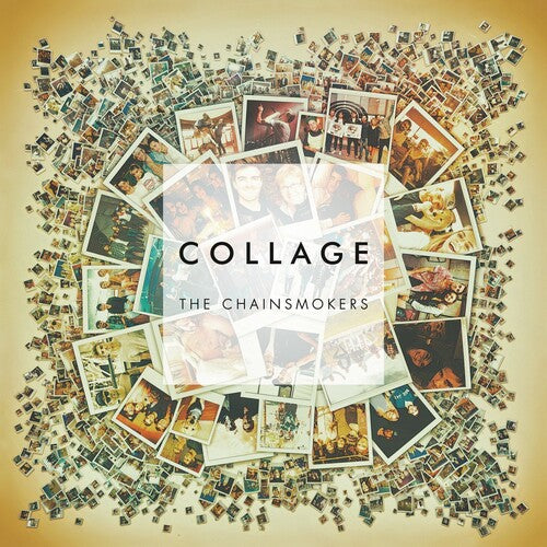 The Chainsmokers: Collage [ Vinyl ]