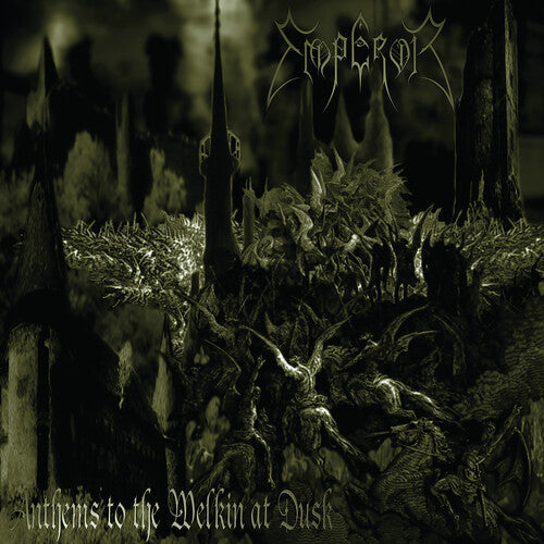 Emperor: Anthems To The Welkin At Dusk - VINYL