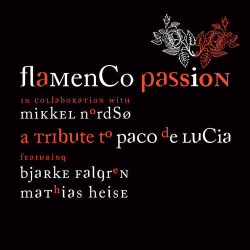 Flamenco Passion: Tribute to Paco de Lucia - CD