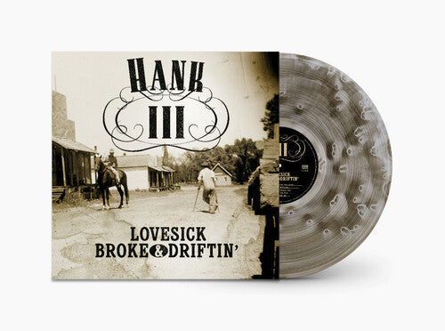 Hank Williams III: Lovesick Broke & Driftin' [ Vinyl ]